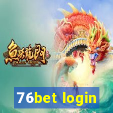 76bet login